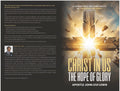 Christ In Us: The Hope of Glory Best-Selling Book & Transformational Workbook Series With Apostle John L. Lewis